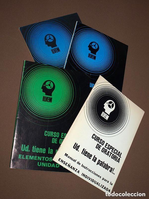 Libros de segunda mano: CURSO ESPECIAL DE ORATORIA. UD. TIENE LA PALABRA! ILVEM, 1975. 4 tomos. ORATORIAS SELECCIONADAS +++