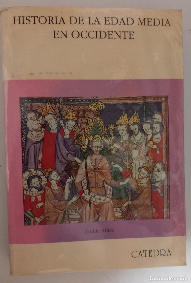 Libros de segunda mano: Historia de la edad media en occidente, de Emilio Miltre