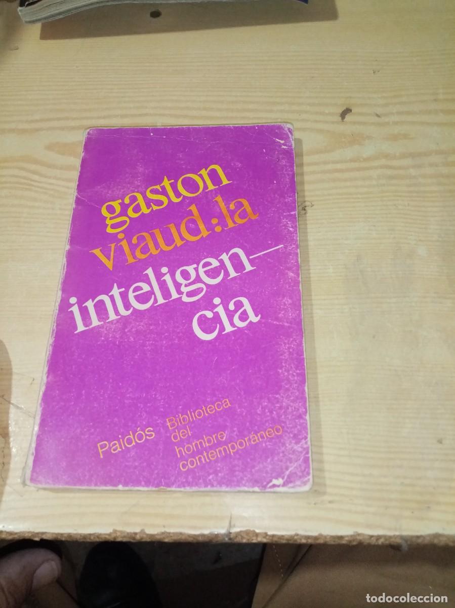 Libros de segunda mano: LA INTELIGENCIA. GATON VIAUD. EST17B1 - Foto 1