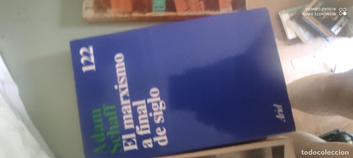 Libros de segunda mano: EL MARXISMO A FINAL DE SIGLO DE ADAM SCHAFF