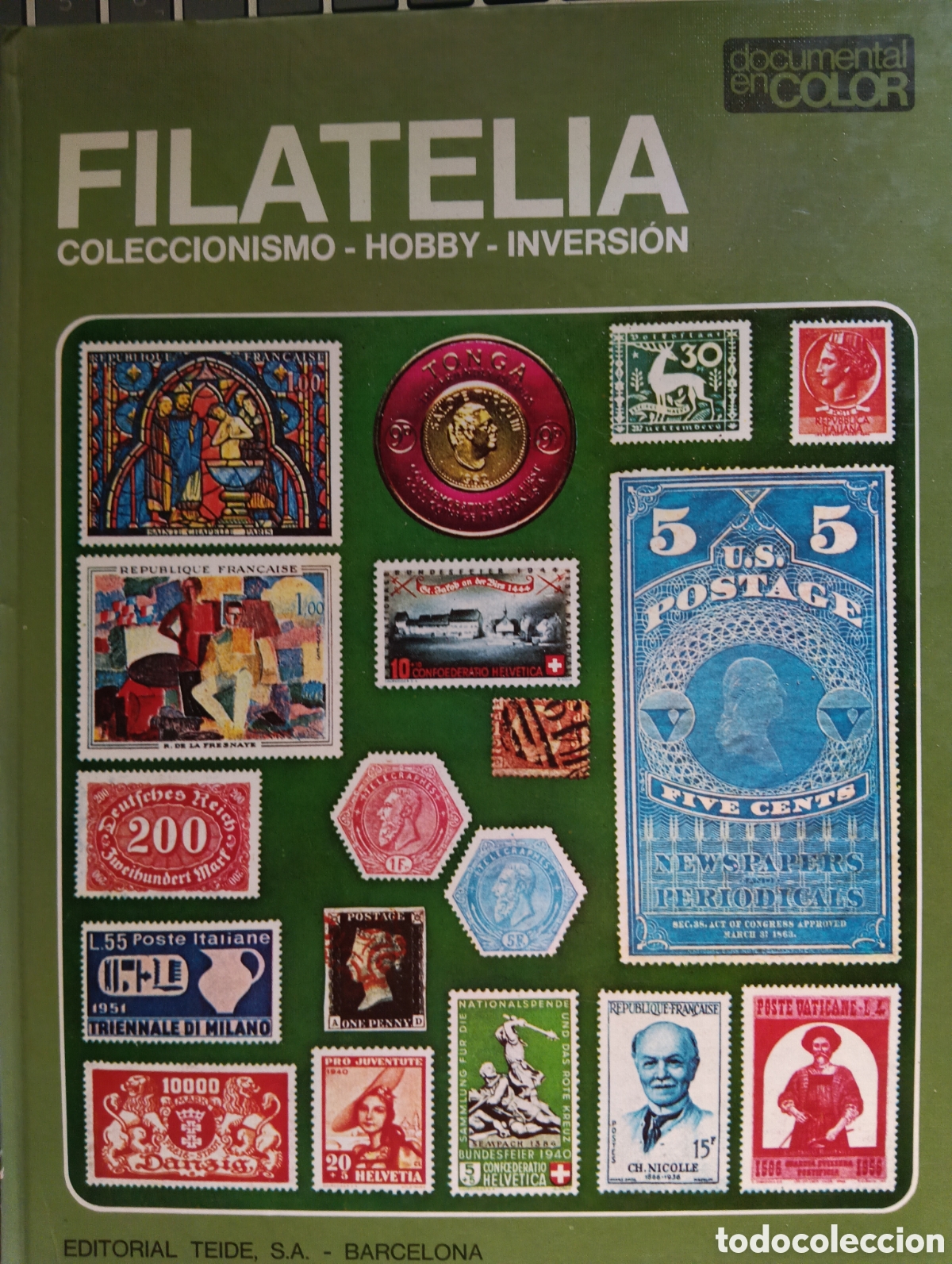 Libros de segunda mano: FILATELIA, coleccionismo, hobby , inversi&oacute;n. Editorial Teide. 1973