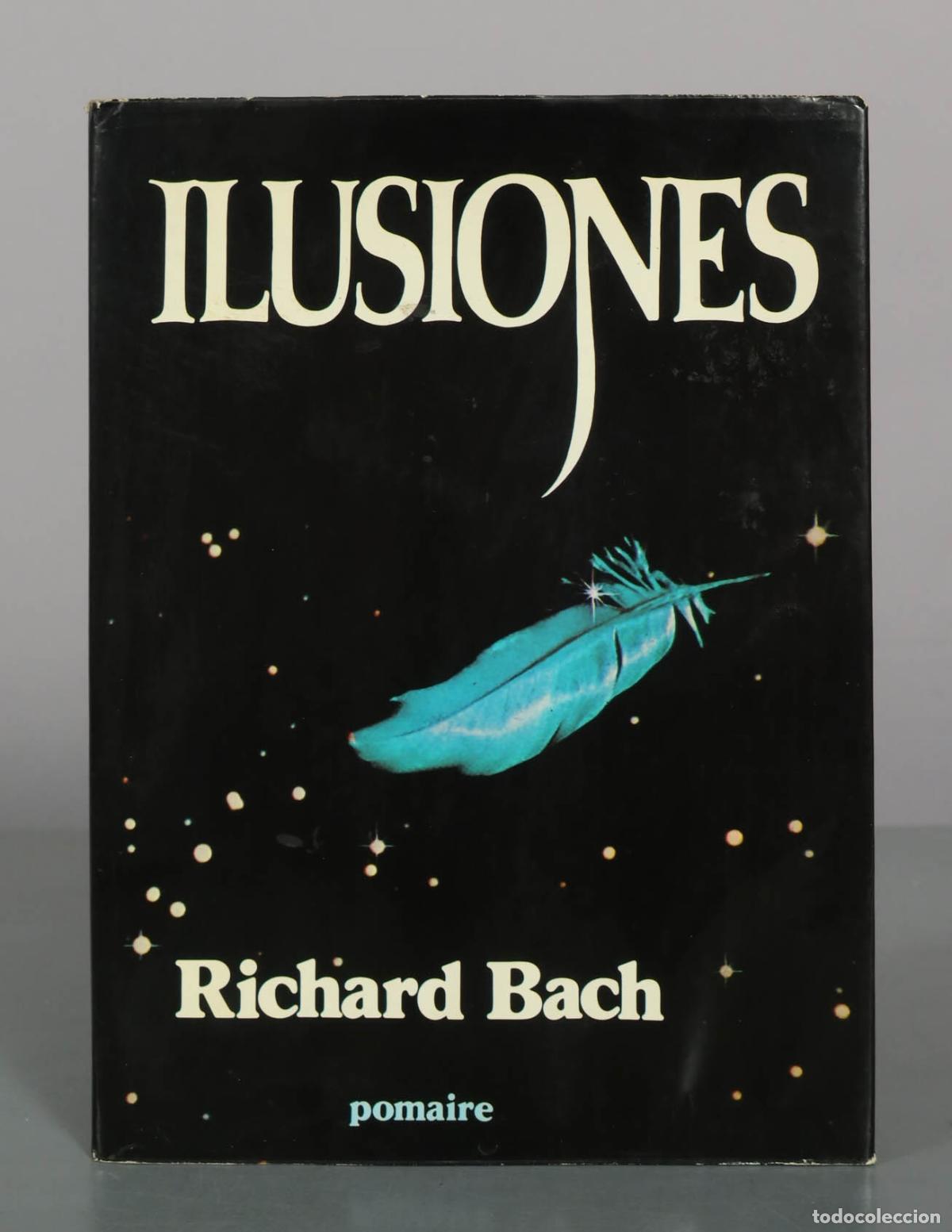 Gebrauchte B&uuml;cher: Ilusiones - Richard Bach - Editorial Pomaire