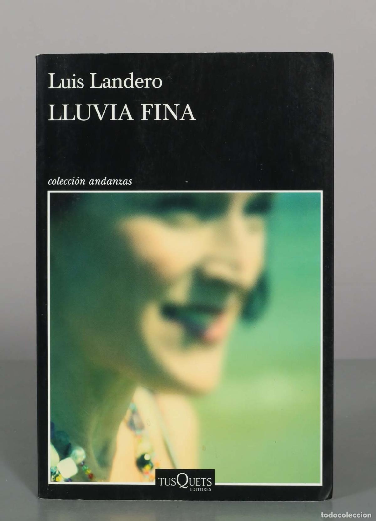 Libros de segunda mano: Lluvia fina - Luis Landero - Tusquets Editores