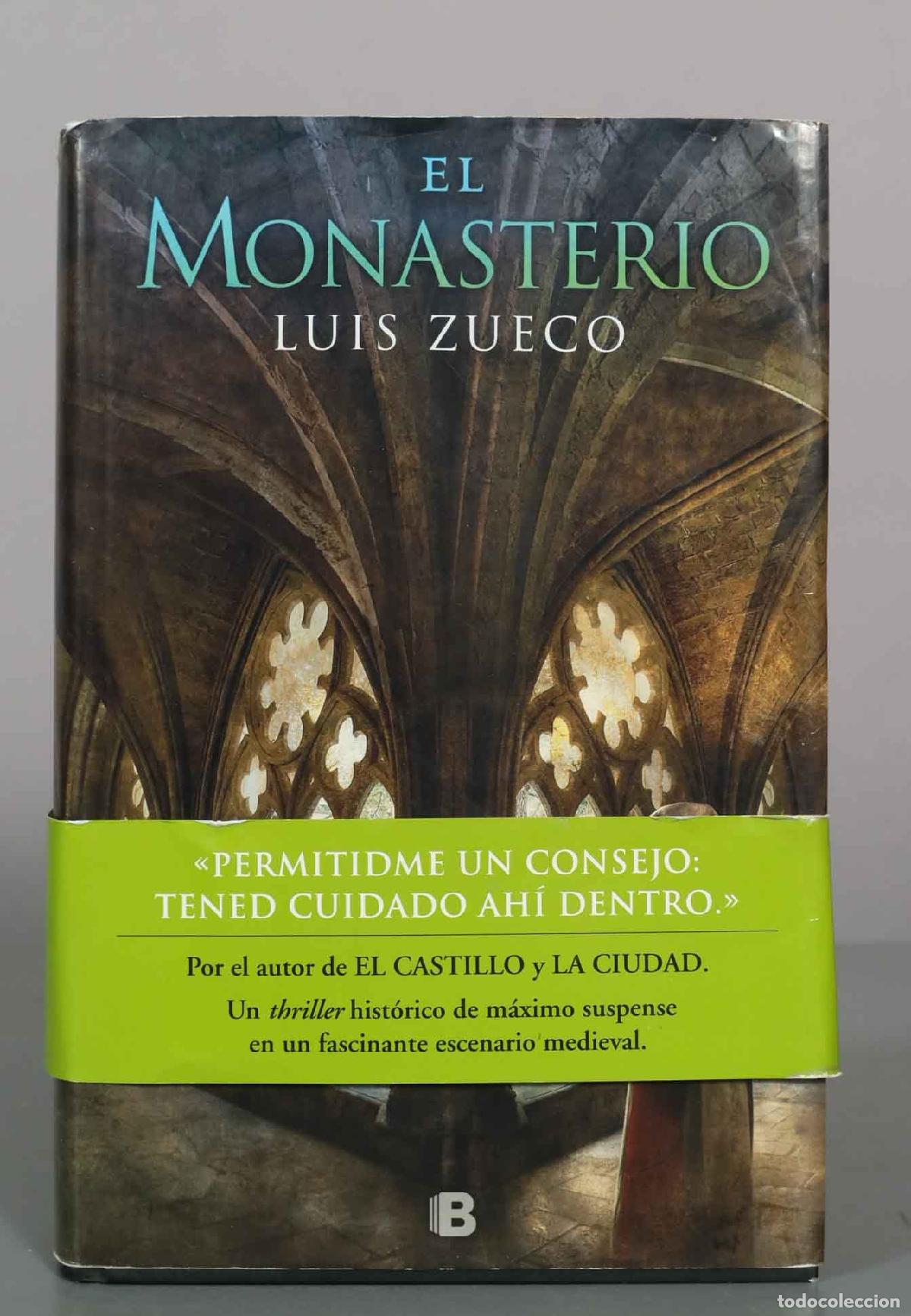 Libros de segunda mano: El monasterio - Luis Zueco - Ediciones B