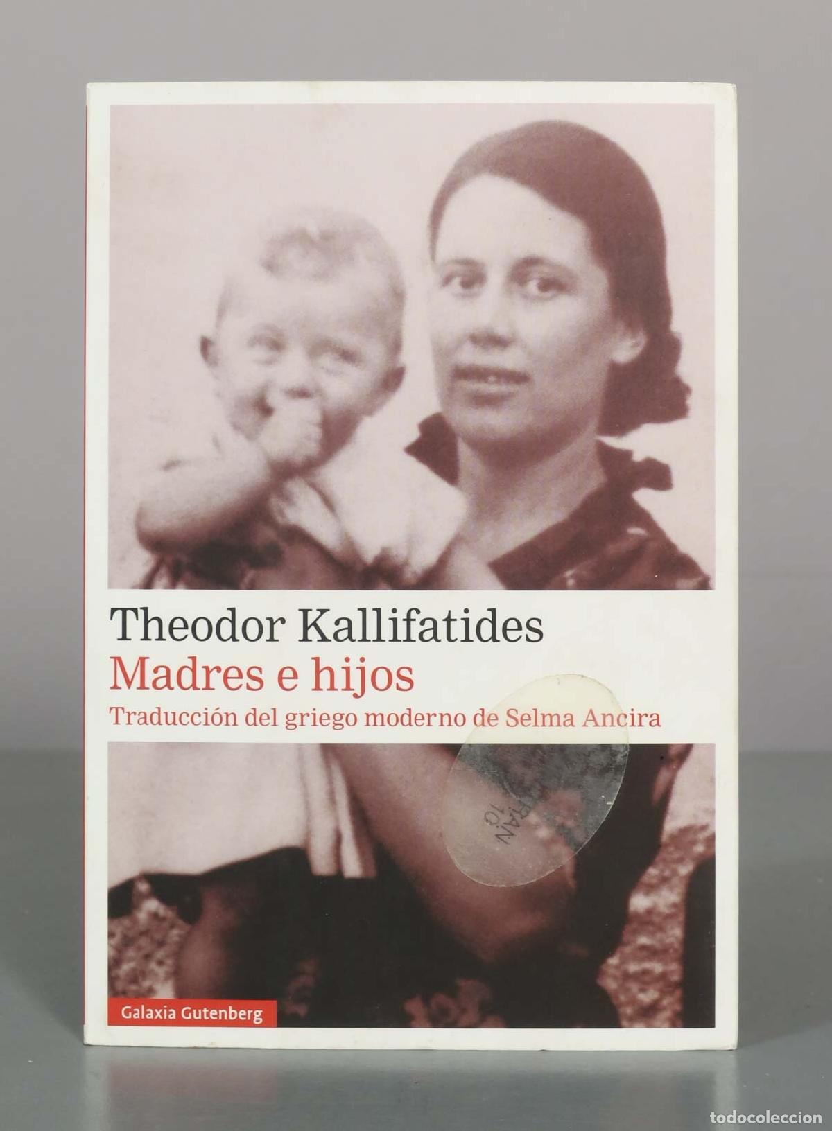Libros de segunda mano: Madres e hijos - Theodor Kallifatides - Galaxia Gutenberg