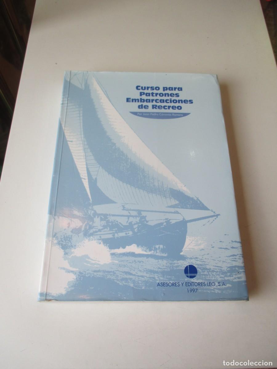 Libros de segunda mano: JUAN PEDRO C&Aacute;NOVAS Curso para Patrones Embarcaciones de Recreo W41085