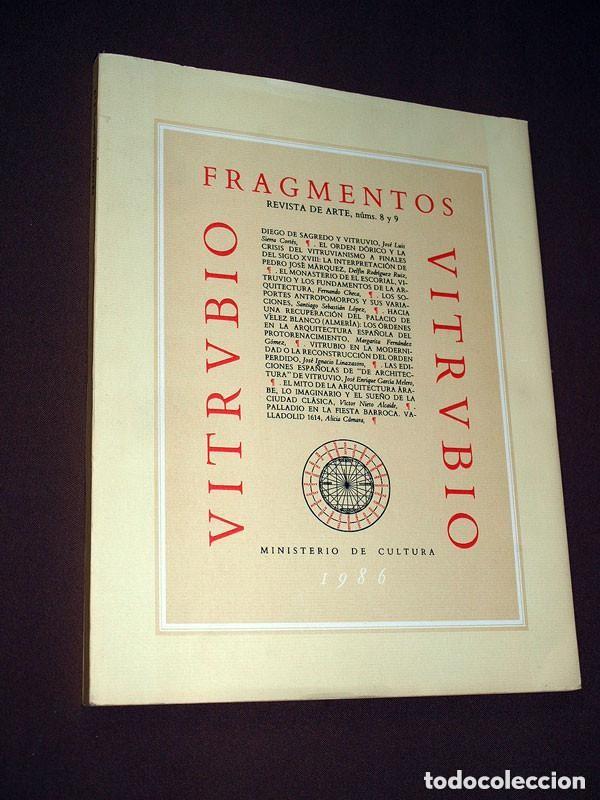 Libros de segunda mano: FRAGMENTOS. REVISTA DE ARTE, N&Uacute;MEROS 8 Y 9. 1986. DEDICADO A VITRUVIO. VV AA. VER +++