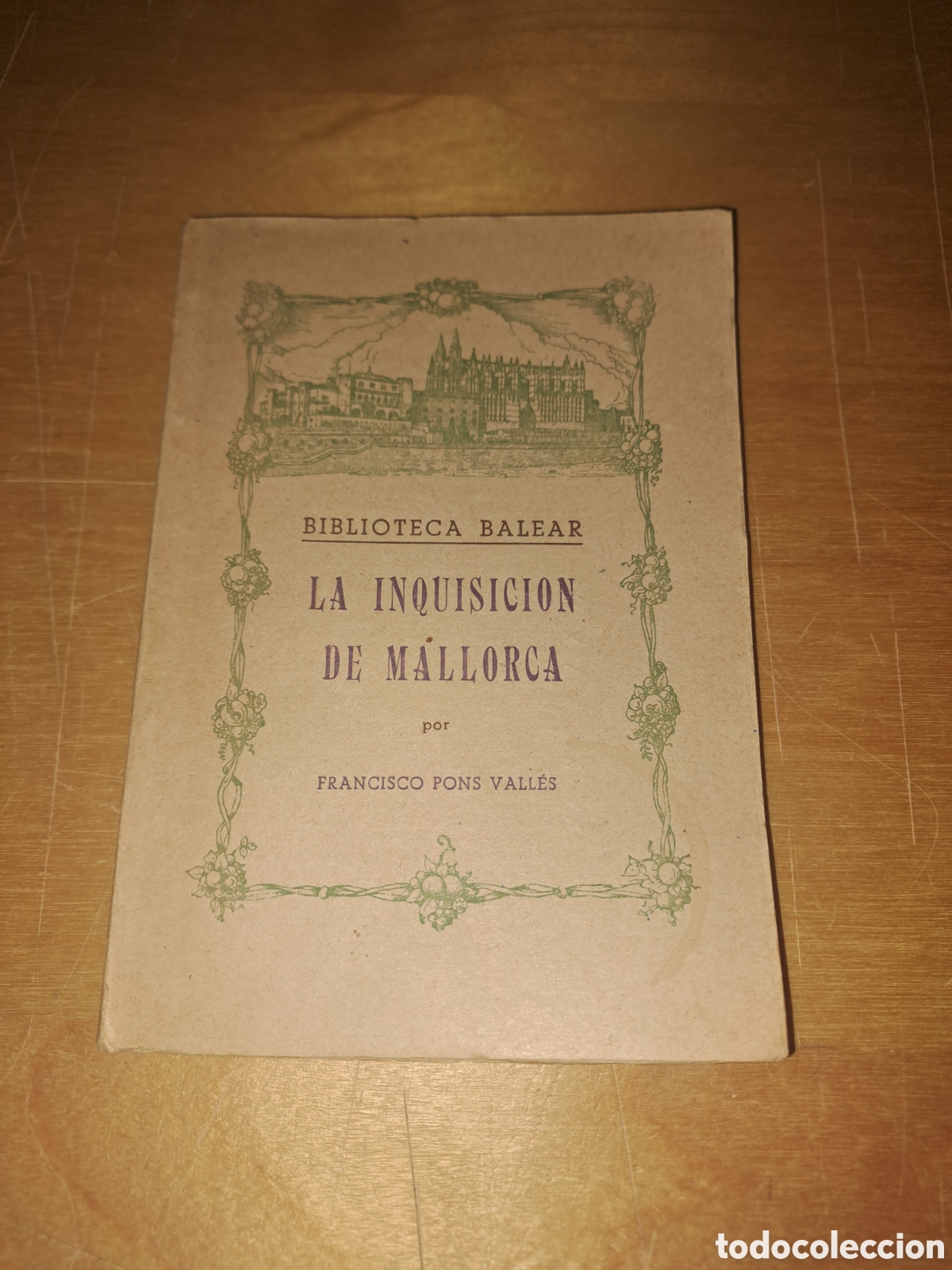 Libros de segunda mano: La inquisici&oacute;n de mallorca. Biblioteca balear