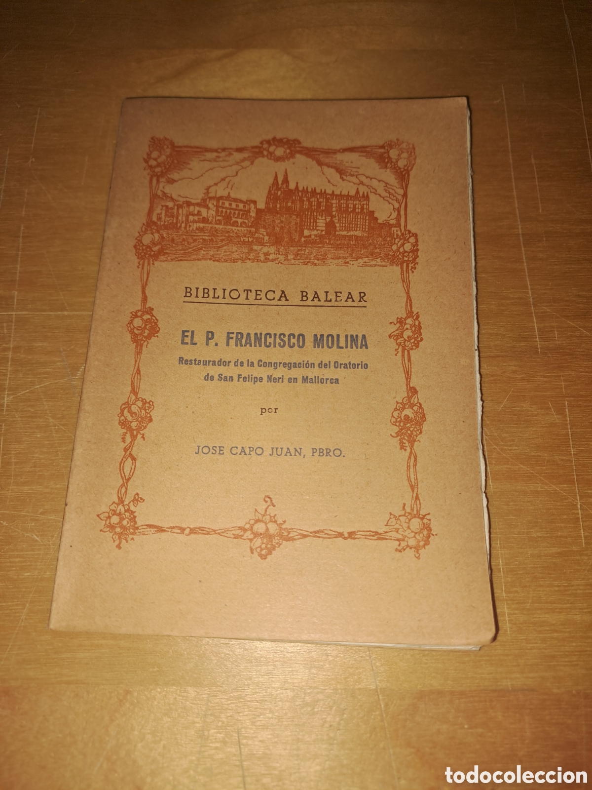 Libros de segunda mano: El p. Francisco molina. Biblioteca balear