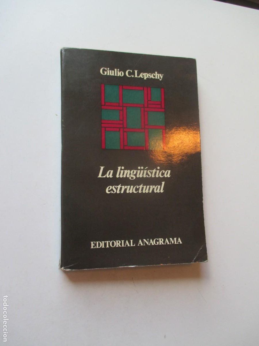 Libros de segunda mano: GIULIO C. LEPSCHY La ling&uuml;&iacute;stica estructural W41106