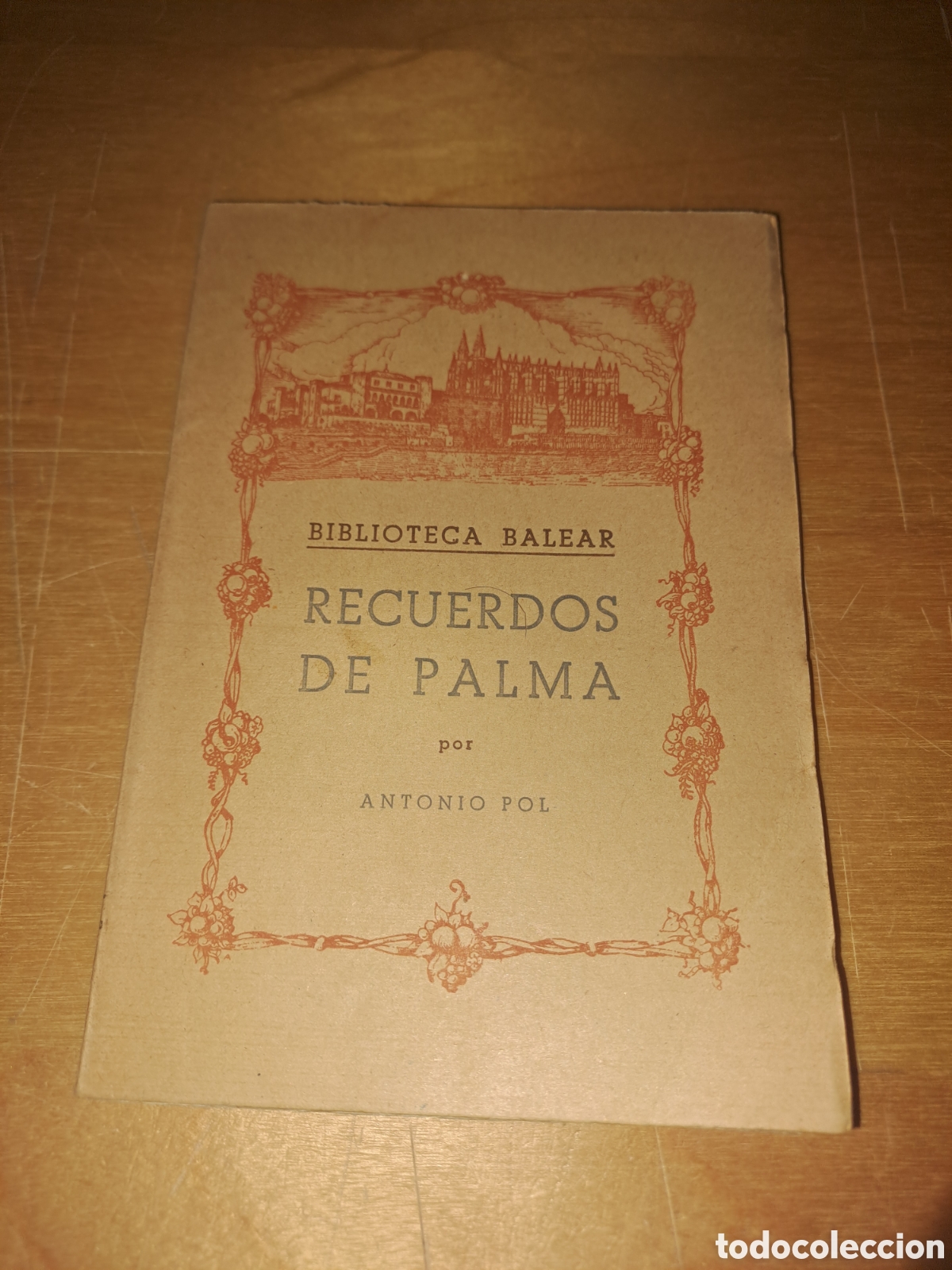 Gebrauchte B&uuml;cher: Recuerdos de palma. Biblioteca balear. Antonio pol