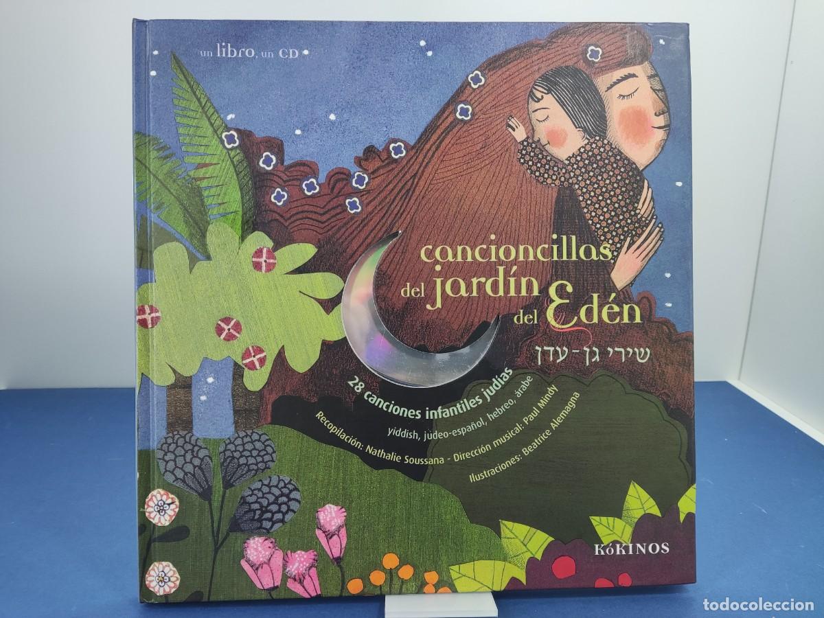 Second hand books: CANCIONCILLAS DEL JARD&Iacute;N DEL ED&Eacute;N / 28 CANCIONES INFANTILES JUDIAS / 2006. K&Oacute;KINOS