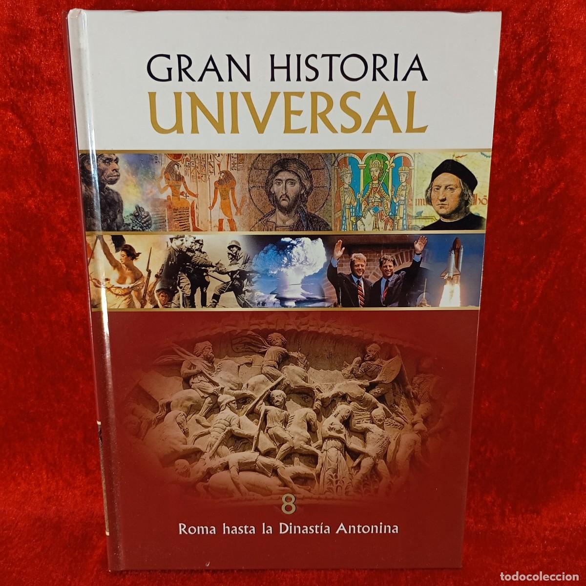 Livres d'occasion: GRAN HISTORIA UNIVERSAL - ROMA HASTA LA DINAST&Iacute;A ANTONINA - 8 / 696