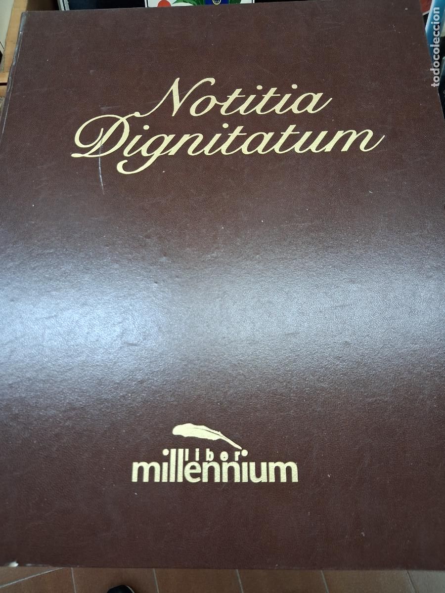 Livros em segunda m&atilde;o: GENIAL LIBRO FACSIMIL NOTITIA DIGNITATUM ED MILLENNIUM EDICION NUMERADA