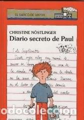 Gebrauchte B&uuml;cher: Diario secreto de Susi / Diario secreto de Paul - Christine N&ouml;stlinger - C&iacute;rculo de Lectores