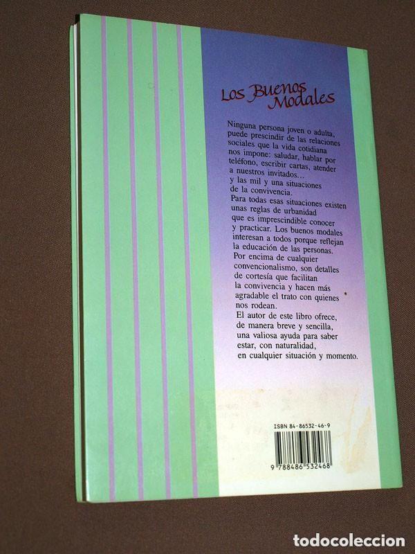 Libros de segunda mano: EL LIBRO DE LOS BUENOS MODALES. F. y R. TORRALVA TOMAS. Ediciones del Drac, 1992. VER +++ - Foto 9
