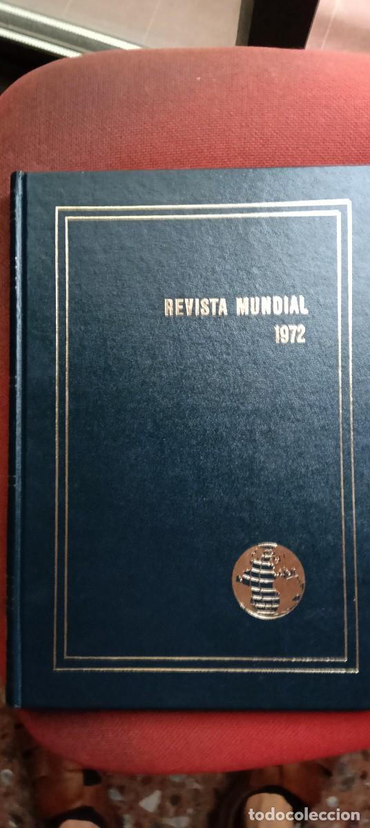 Libros de segunda mano: Revista Mundial 1972. Los acontecimientos m&aacute;s importantes del a&ntilde;o a trav&eacute;s de la imagen