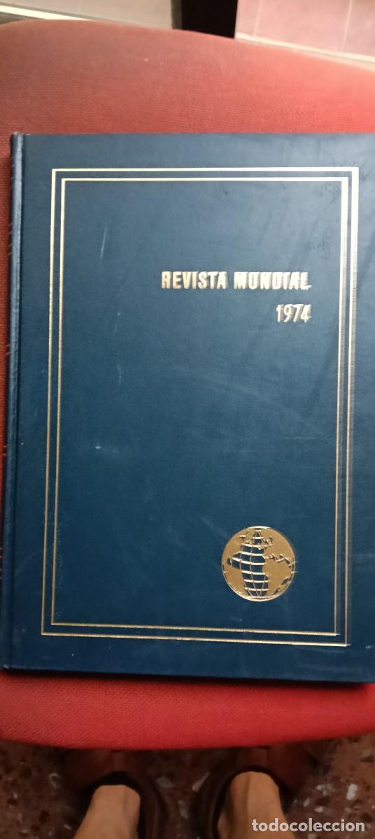 Libros de segunda mano: Revista Mundial 1974. Los acontecimientos m&aacute;s importantes del a&ntilde;o a trav&eacute;s de la imagen