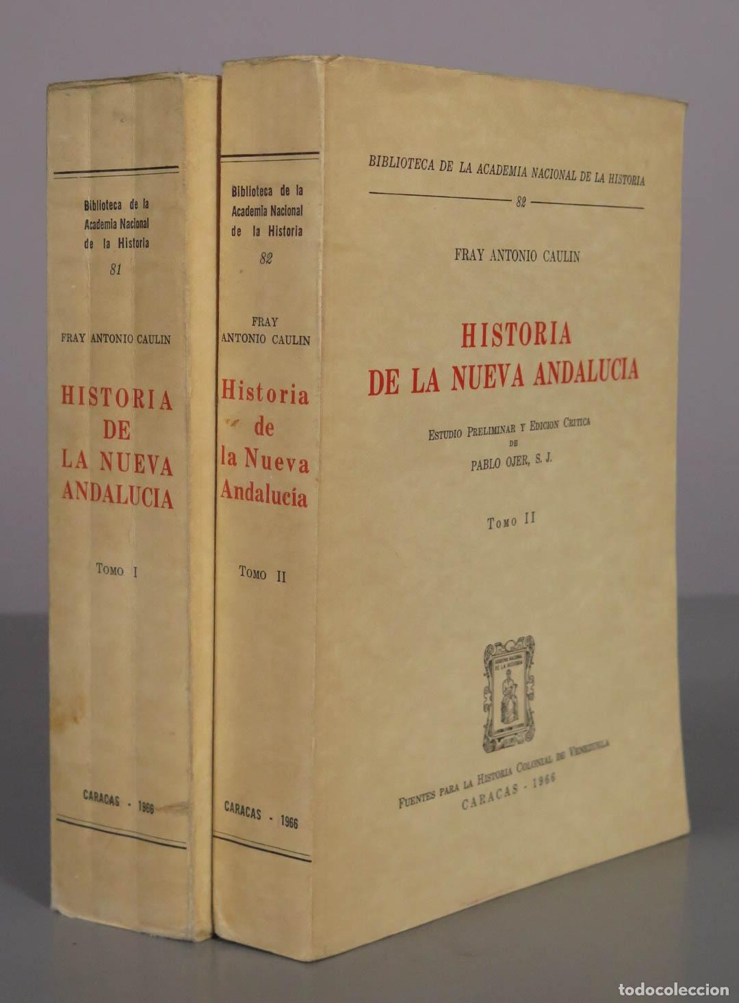 Libros de segunda mano: Historia de la Nueva Andaluc&iacute;a - Fray Antonio Caulin - 2 tomos