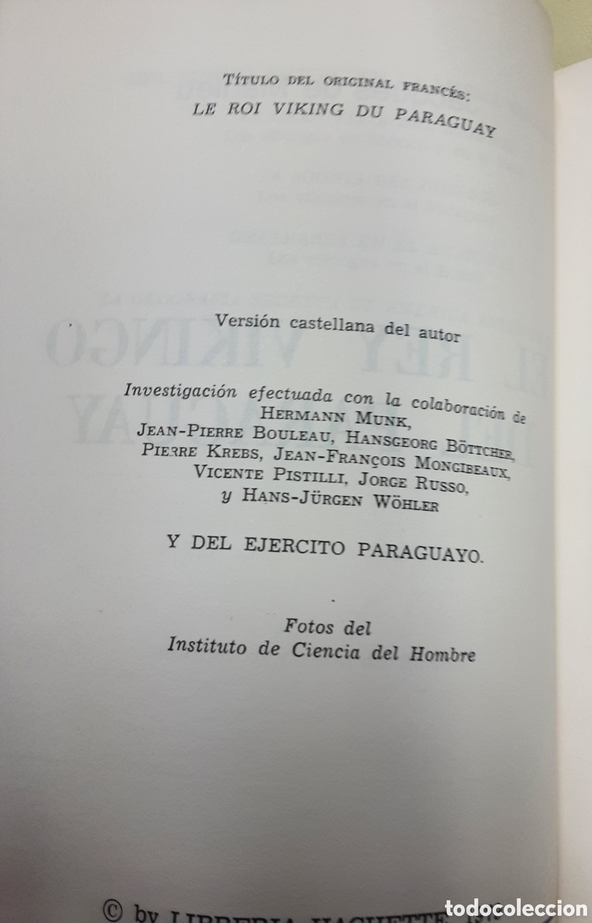 Libros de segunda mano: El rey vikingo del Paraguay (Jacques de Mahieu) - Foto 3