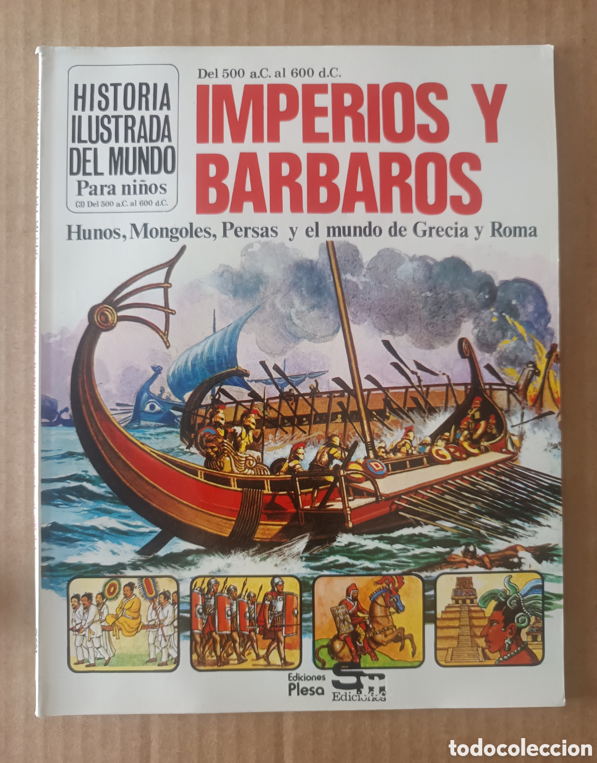 Libri di seconda mano: Imperios y B&aacute;rbaros (Plesa/SM, 1981). Por Patricia Vanags y Joseph McEwan.