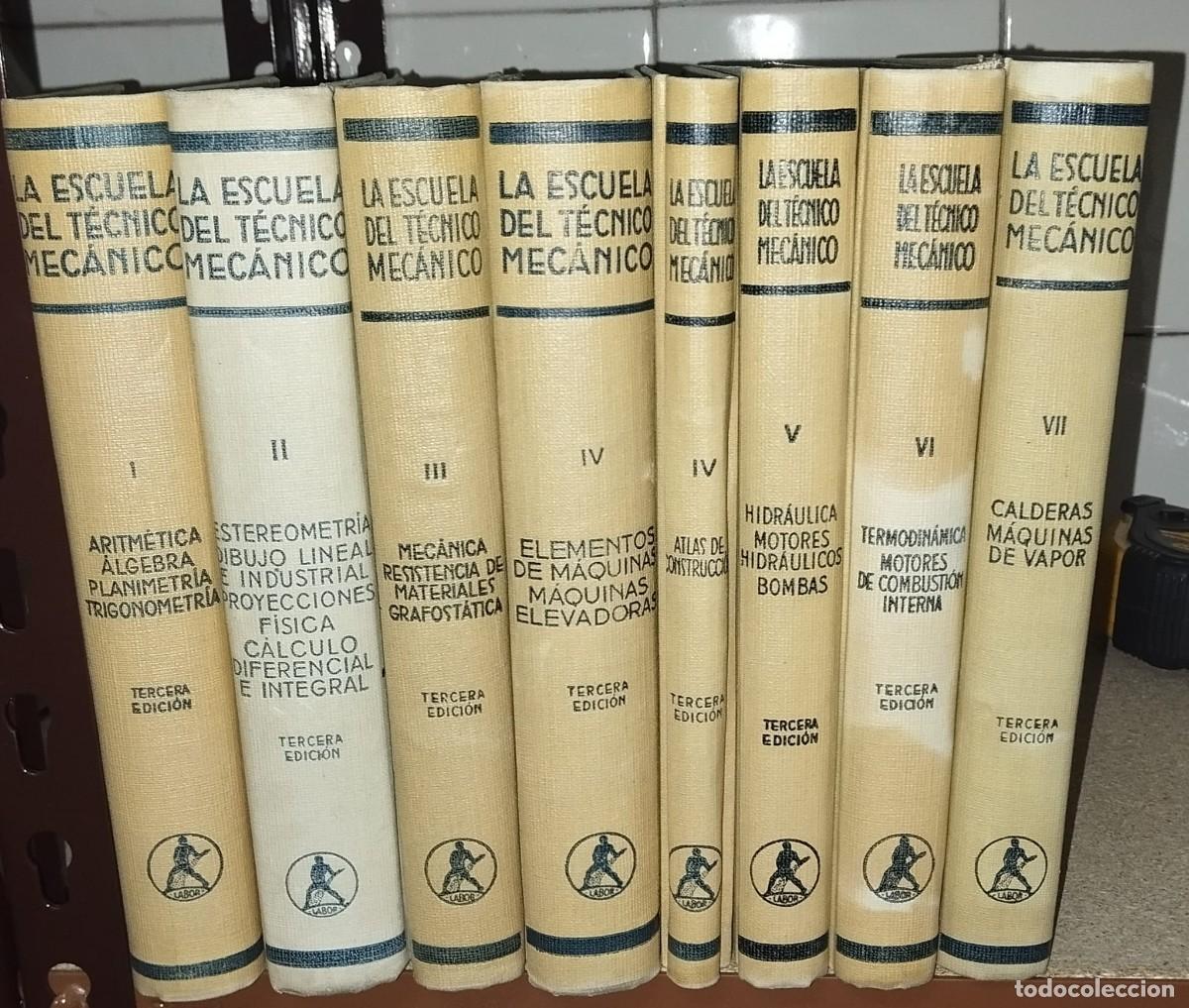 Libros de segunda mano: La Escuela del t&eacute;cnico mec&aacute;nico (Obra Completa) - Foto 1