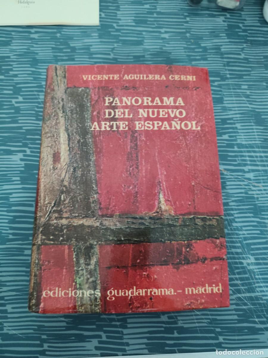 Libros de segunda mano: PANORAMA DEL NUEVO ARTE ESPA&Ntilde;OL, VICENTE AGUILERA CERNI, GUADARRAMA EDITORIAL,1966,332 P&Aacute;GINAS.