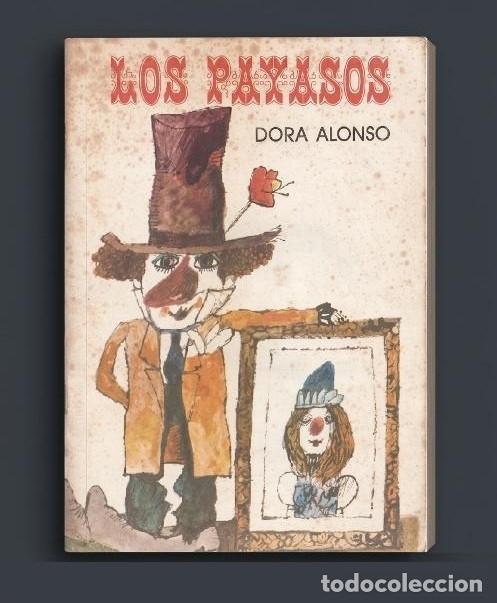 Libri di seconda mano: DORA ALONSO. [CUBA]. LOS PAXASOS. EDITORIAL GENTE NUEVA 1985. CUENTO INFANTIL.