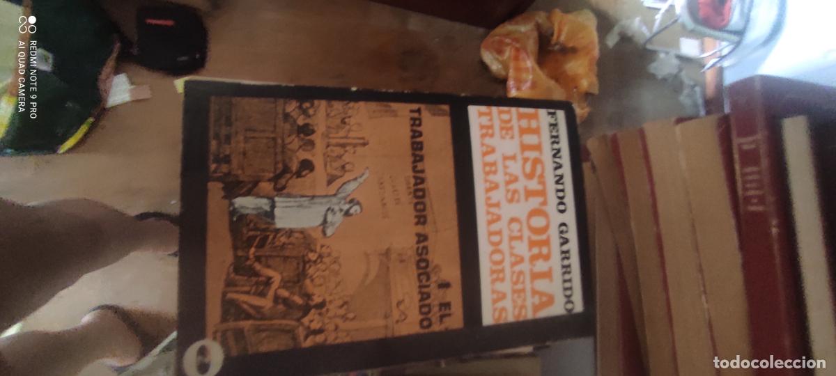 Libros de segunda mano: HISTORIA DE LAS CLASES TRABAJADORAS. EL TRABAJADOR ASOCIADO / FERNANDO GARRIDO / 1971. ZERO