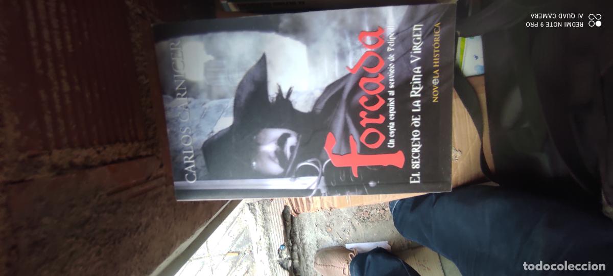 Libros de segunda mano: FORCADA. UN ESPIA ESPA&Ntilde;OL AL SERVICIO DE FELIPE II. CARLOS CARNICER.