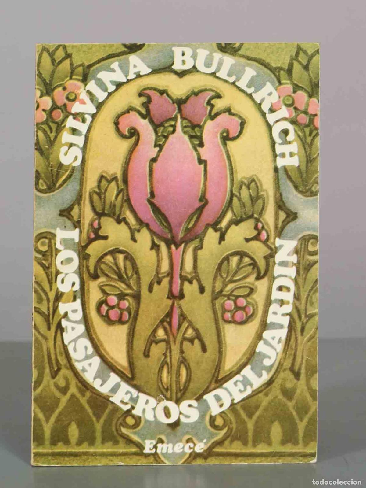 Livres d'occasion: Los pasajeros del jard&iacute;n - Silvina Bullrich - Emec&eacute;