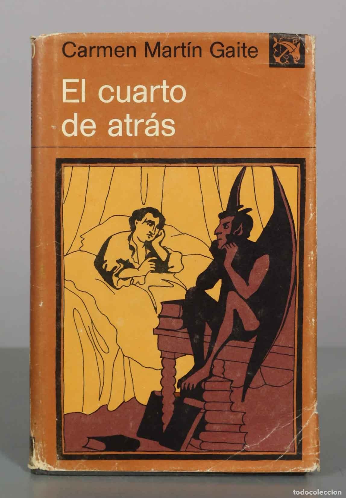 Livres d'occasion: El cuarto de atr&aacute;s - Carmen Mart&iacute;n Gaite - Ediciones Destino