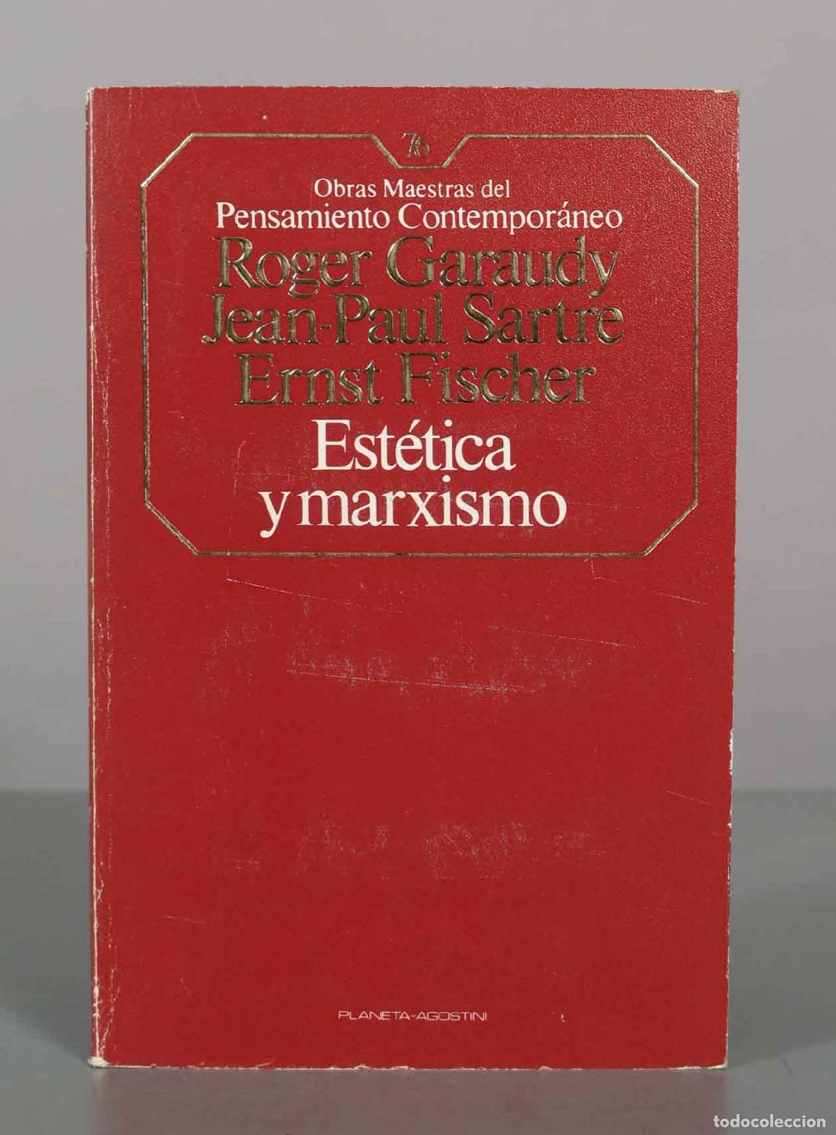 Libros de segunda mano: Est&eacute;tica y marxismo - Roger Garaudy, Jean-Paul Sartre, Ernst Fischer - Editorial Planeta-Agostini
