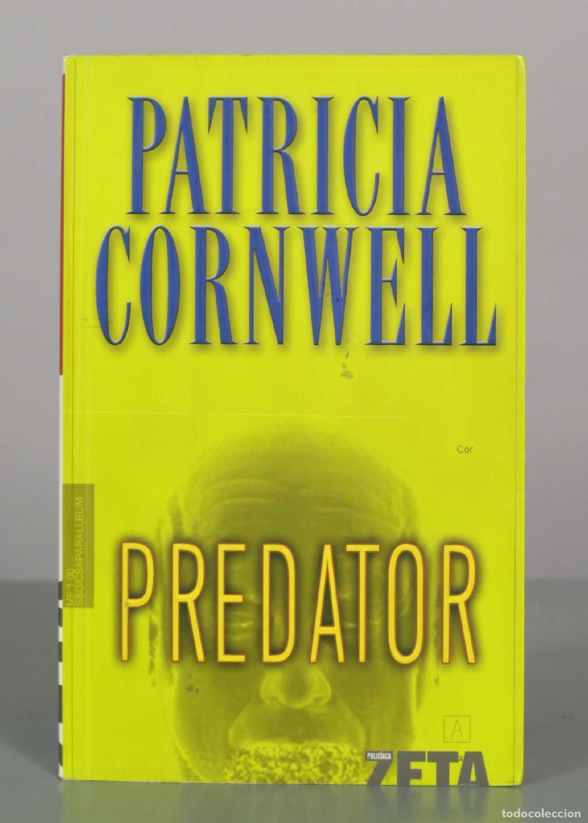 Livres d'occasion: Predator - Patricia Cornwell - Zeta Bolsillo