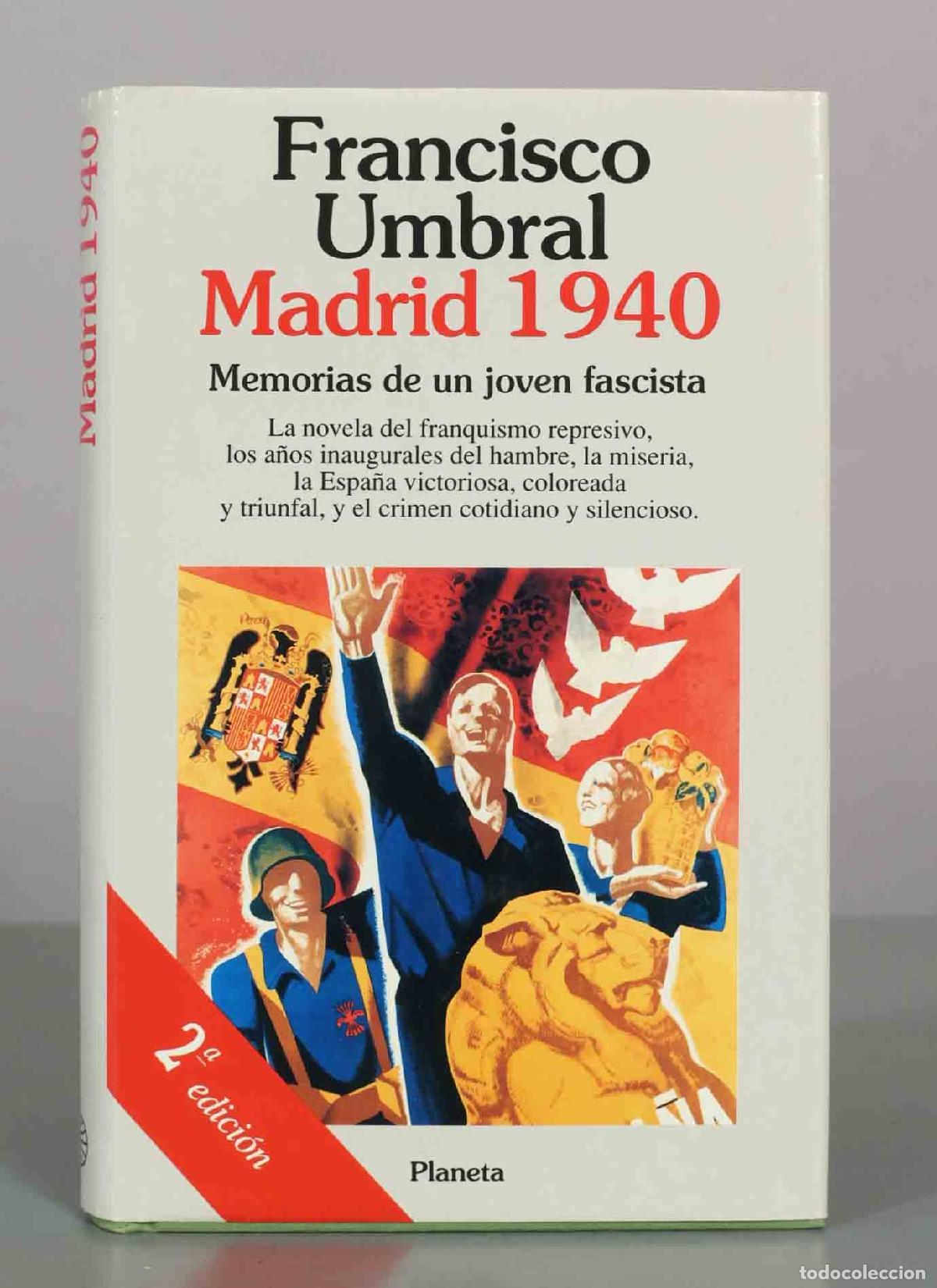 Libros de segunda mano: Madrid - Memorias de un joven fascista - Francisco Umbral - Editorial Planeta