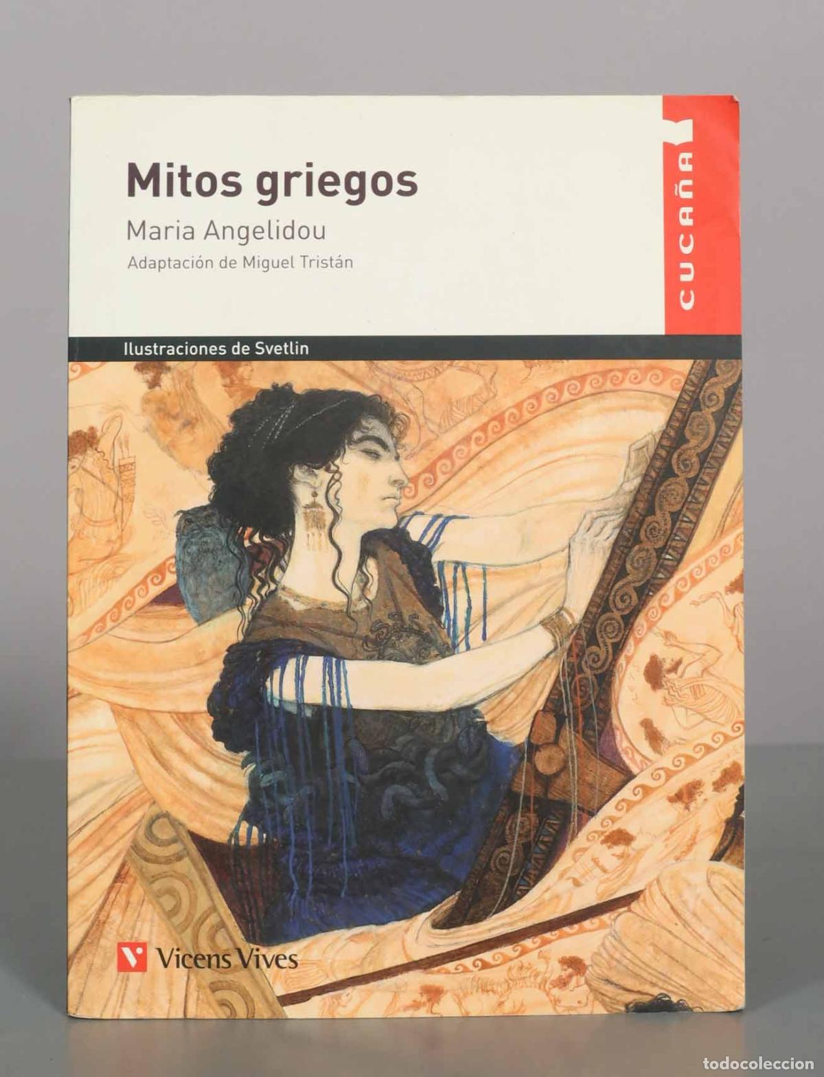 Libros de segunda mano: Mitos Griegos - Maria Angelidou, Miguel Trist&aacute;n - Editorial Vicens Vives