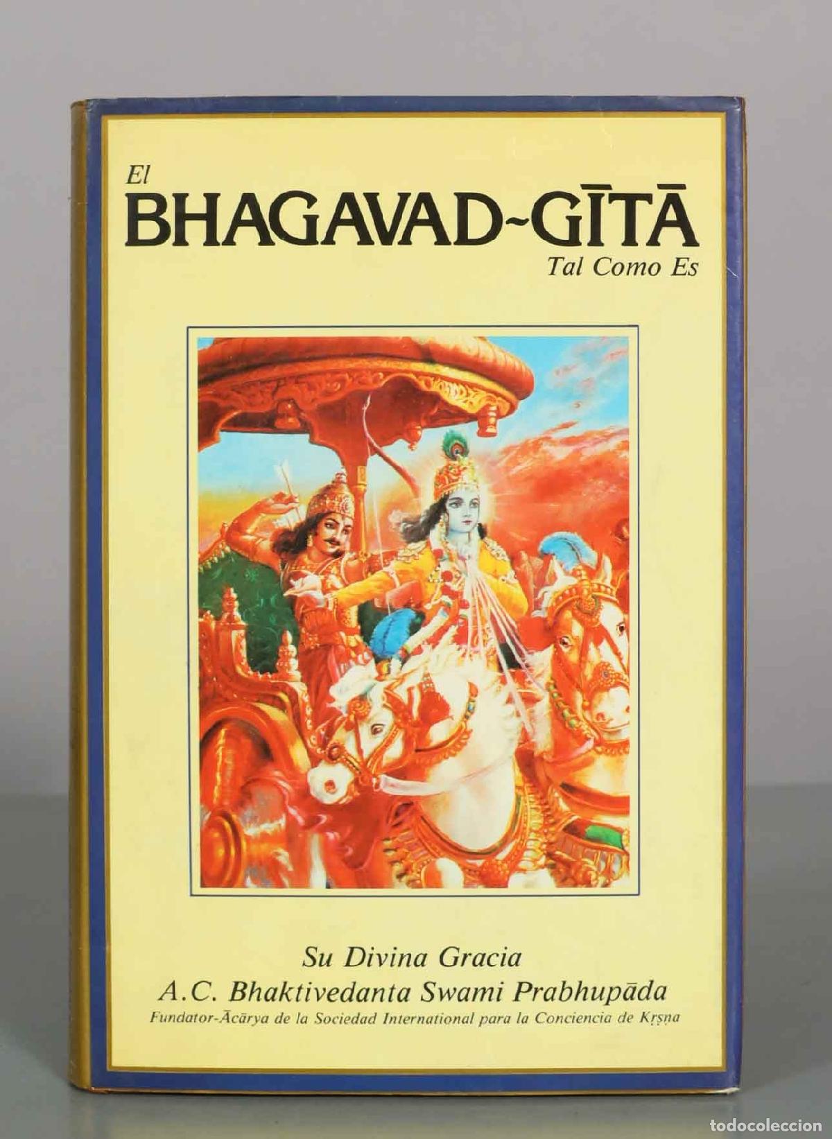 Libros de segunda mano: El Bhagavad-Gītā Tal Como Es - A.C. Bhaktivedanta Swami Prabhupāda - Bhaktivedanta Book Trust