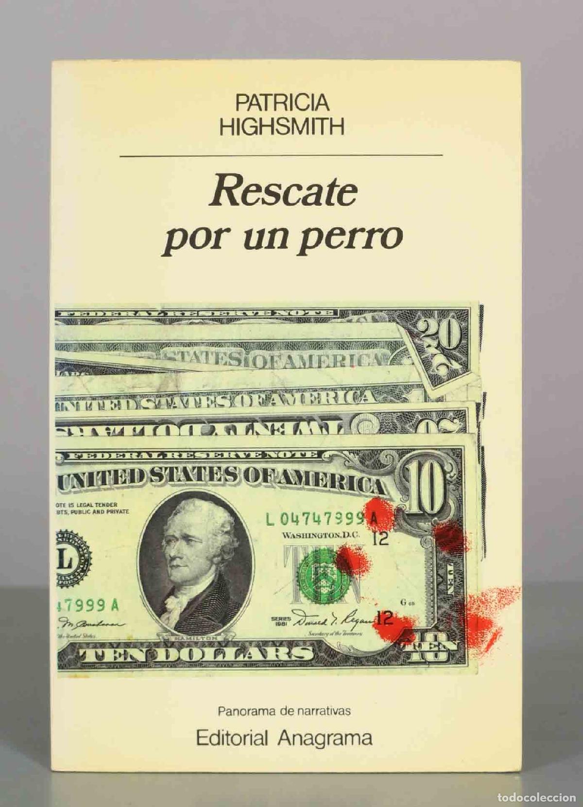 Libros de segunda mano: Rescate por un perro - Patricia Highsmith - Anagrama