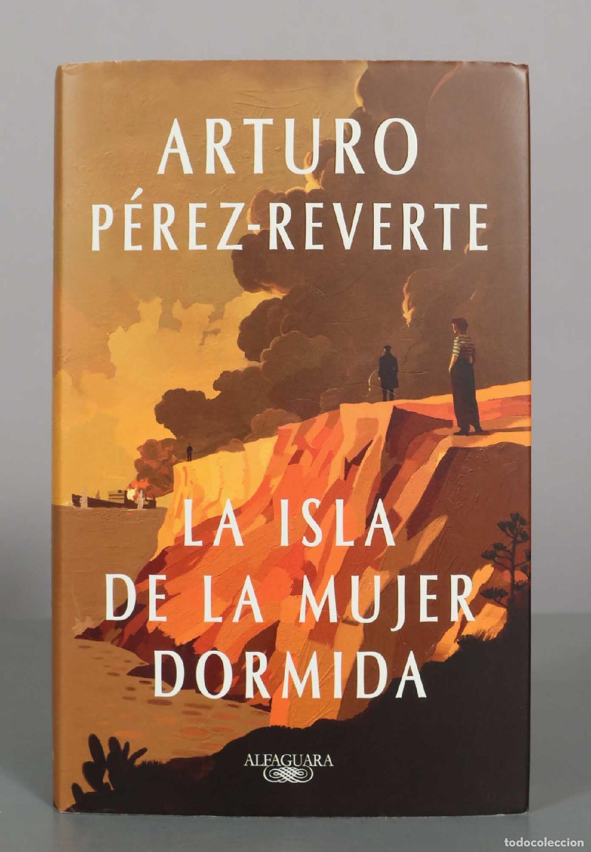 Libros de segunda mano: La isla de la mujer dormida - Arturo P&eacute;rez-Reverte - Alfaguara