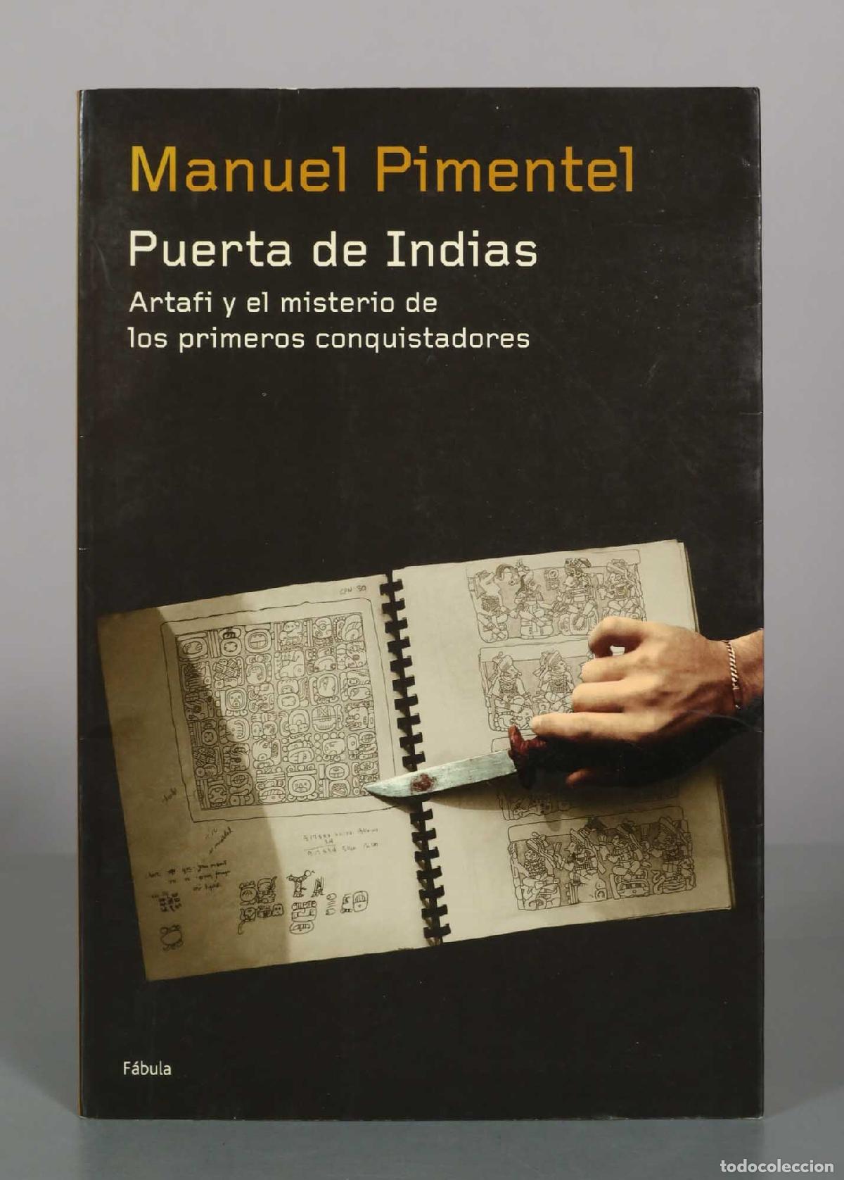 Livres d'occasion: Puerta de Indias - Manuel Pimentel - Planeta