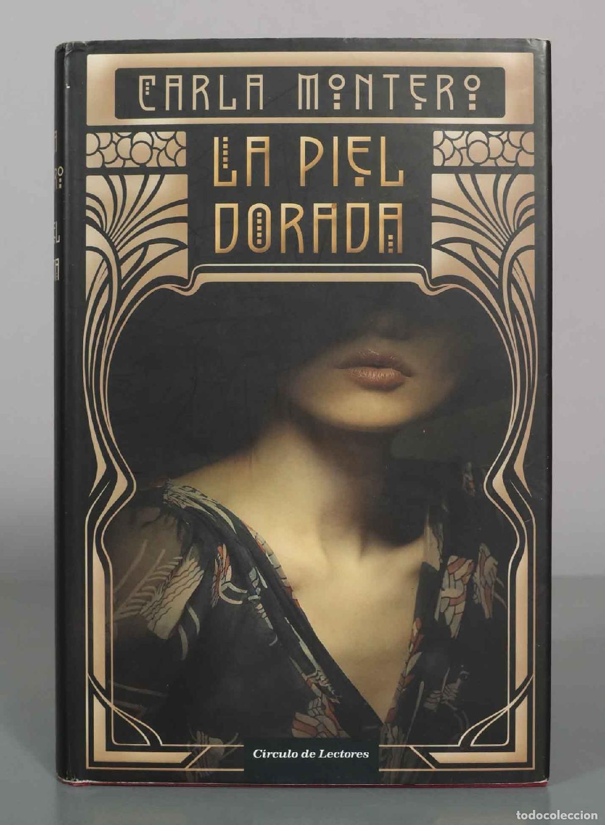 Libri di seconda mano: La piel dorada - Carla Montero -