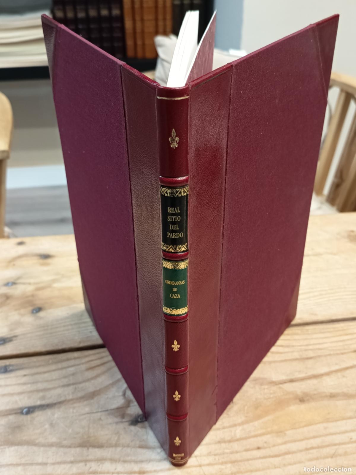 Libros de segunda mano: 1989 - Ordenanzas de las Reales Alcald&iacute;as del Real Sitio del Pardo. A&ntilde;o 1781