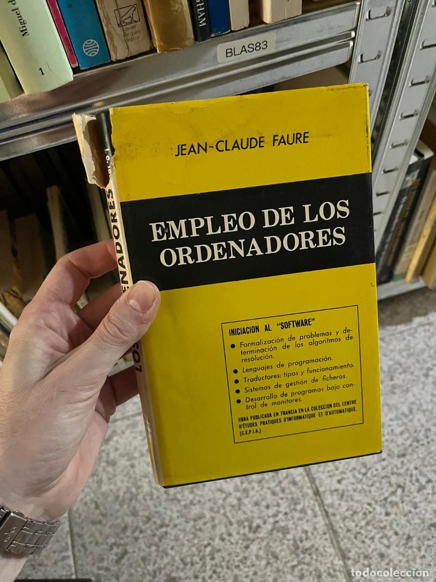 Libri di seconda mano: BLAS83 &ndash; Jean-Claude Faure &ndash; Empleo de los ordenadores &ndash; Los Ordenadores