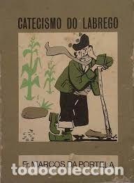 Libros de segunda mano: Catecismo Do Labrego - Portela, Marcos Da - Diario el Pa&iacute;s