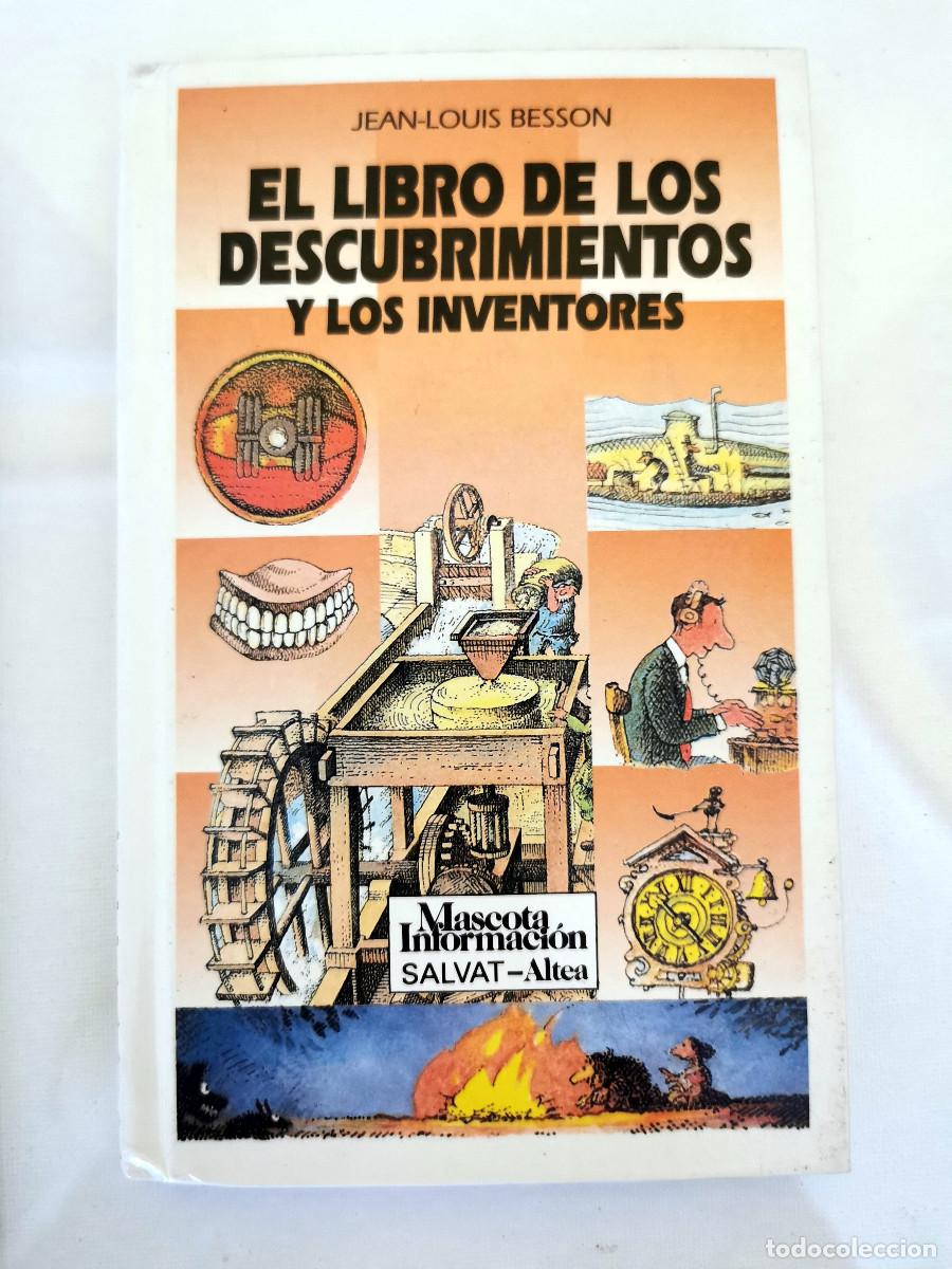 Gebrauchte B&uuml;cher: El libro de los descubrimientos y los inventores. Jean Louis Besson Salvat-Altea Mascota Informaci&oacute;n