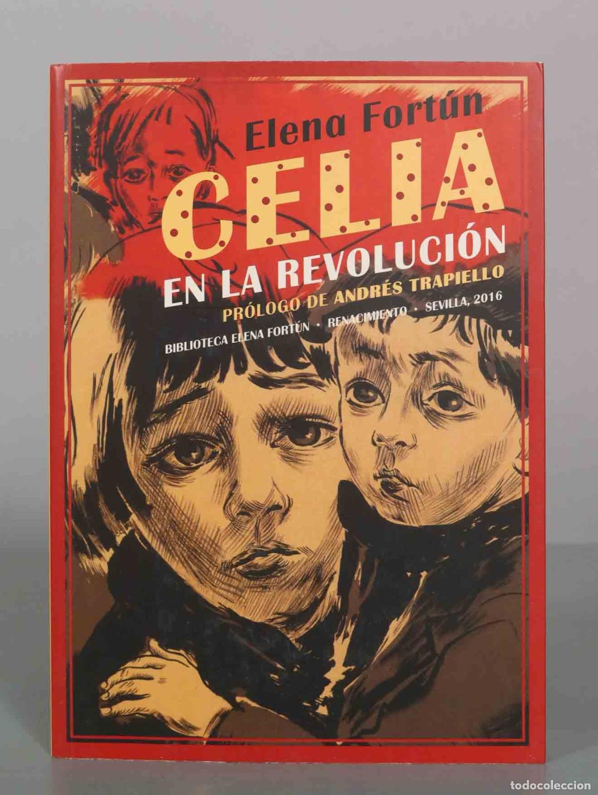 Libros de segunda mano: Celia en la revoluci&oacute;n - Elena Fort&uacute;n - Editorial Renacimiento