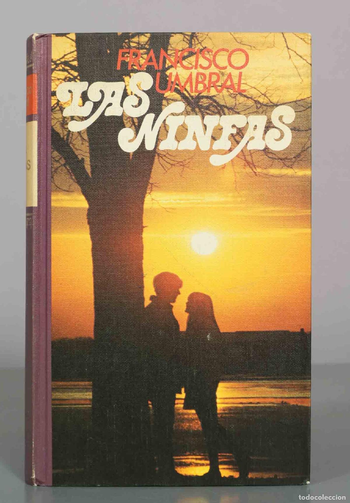 Gebrauchte B&uuml;cher: Las ninfas - Francisco Umbral - C&iacute;rculo de Lectores
