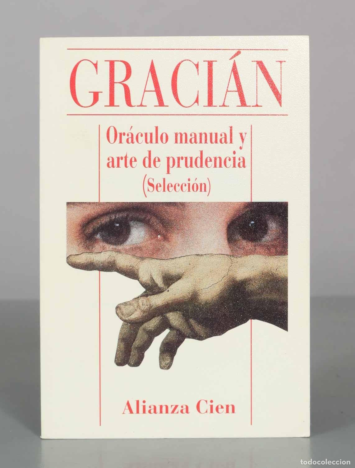 Libros de segunda mano: Or&aacute;culo manual y arte de prudencia - Baltasar Graci&aacute;n - Alianza Editorial