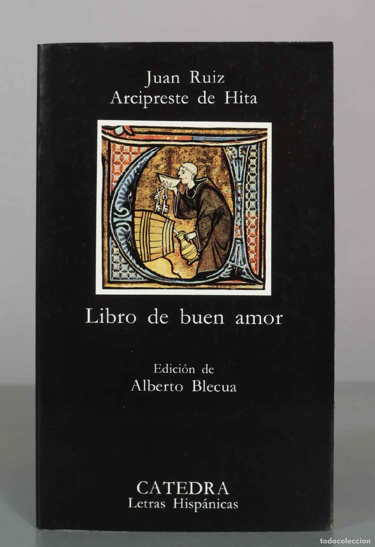 Gebrauchte B&uuml;cher: Libro de buen amor - Juan Ruiz (Arcipreste de Hita) - Ediciones C&aacute;tedra