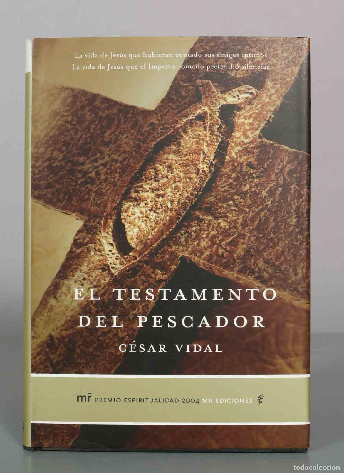 Livres d'occasion: El testamento del pescador - C&eacute;sar Vidal - Ediciones Mart&iacute;nez Roca